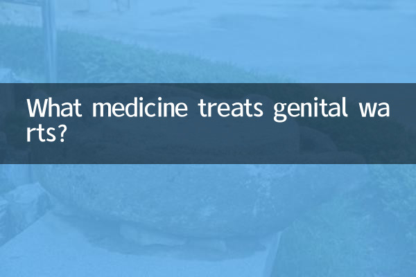 What medicine treats genital warts?
