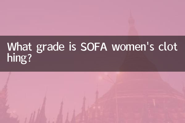 Welche Qualität hat SOFA-Damenbekleidung?