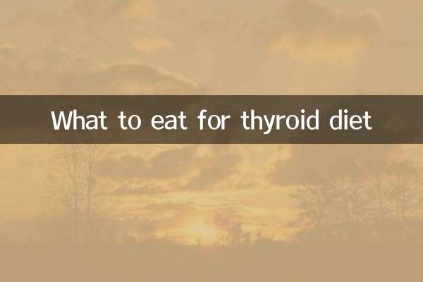 What to eat for thyroid diet