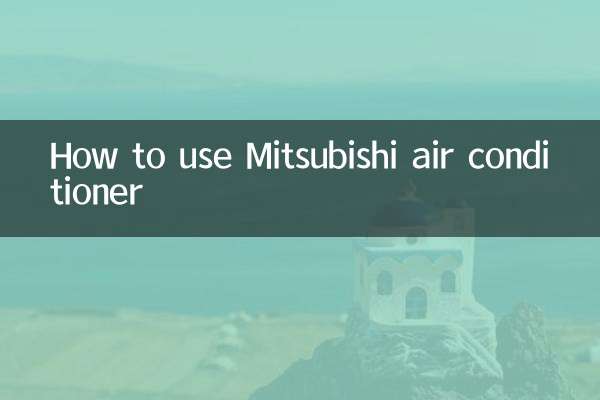 How to use Mitsubishi air conditioner