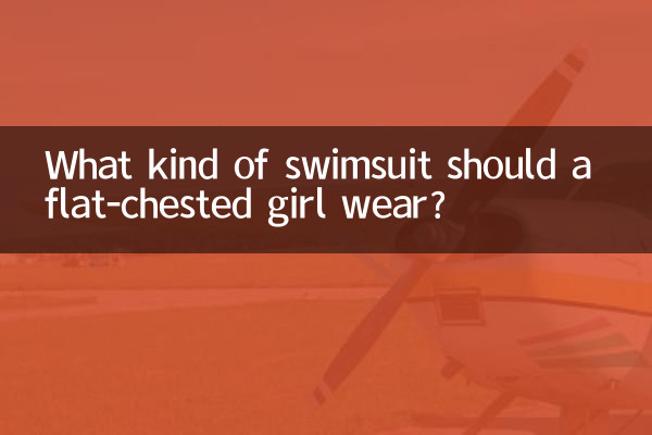 Quel type de maillot de bain une fille à poitrine plate devrait-elle porter ?