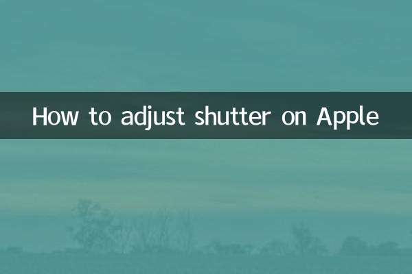 How to adjust shutter on Apple