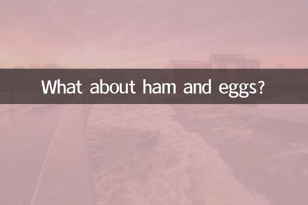 E presunto e ovos?