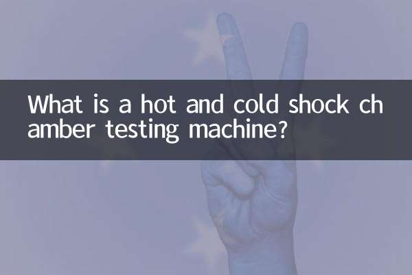 Cos'è una macchina per prove con camera d'urto calda e fredda?