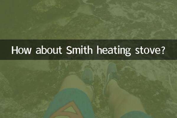 How about Smith heating stove?