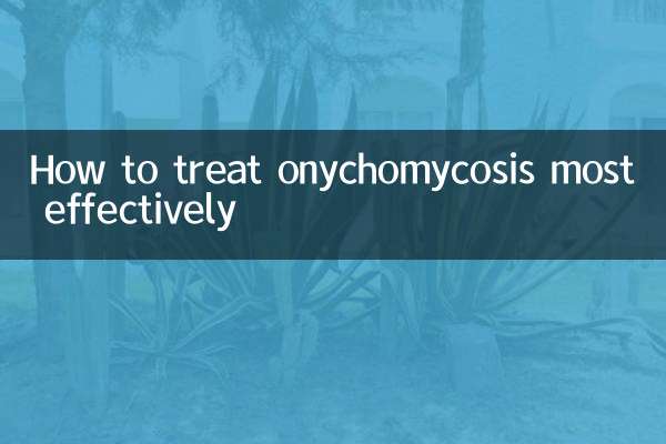 How to treat onychomycosis most effectively