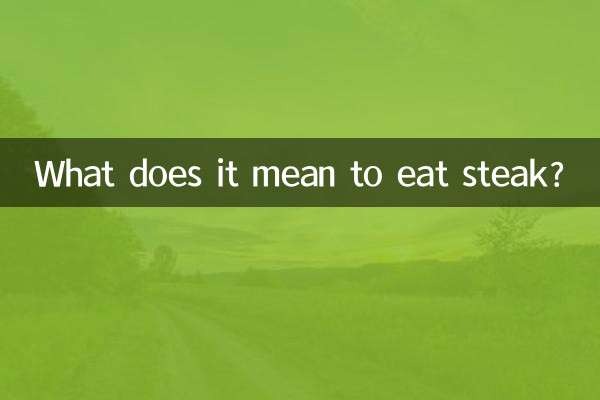 Cosa significa mangiare bistecca?