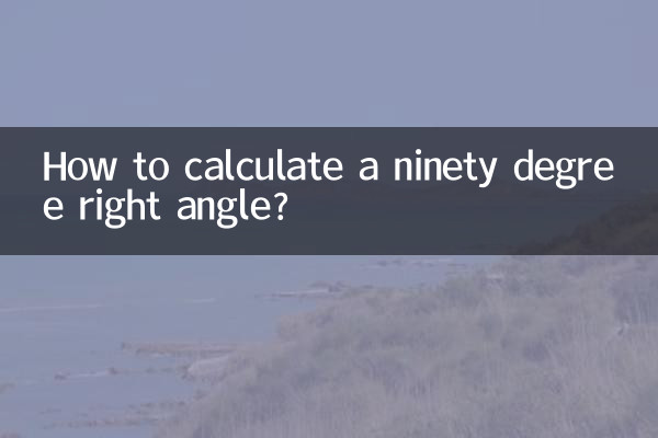 How to calculate a ninety degree right angle?