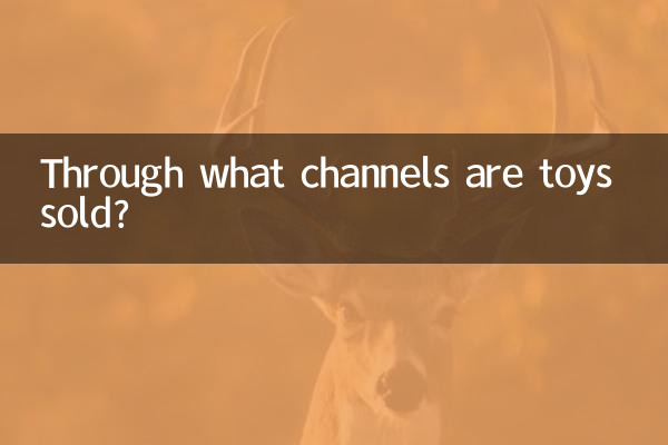 Através de quais canais os brinquedos são vendidos?