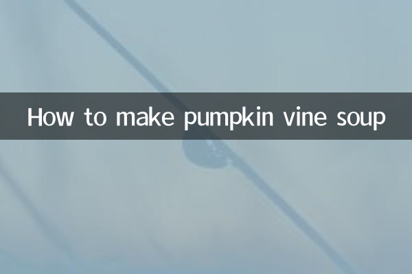 How to make pumpkin vine soup