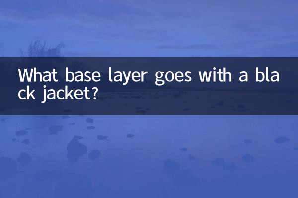 Quelle couche de base va avec une veste noire ?