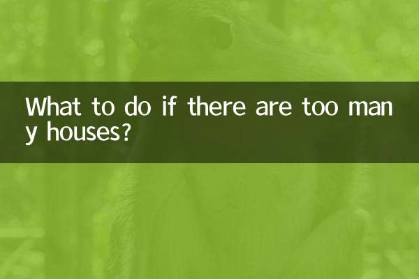 ¿Qué hacer si hay demasiadas casas?