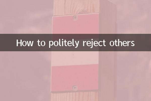 How to politely reject others