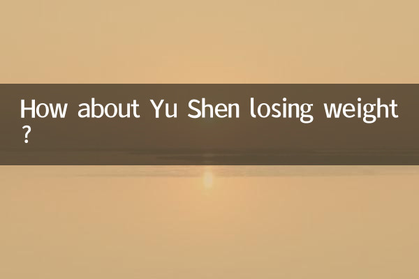 Que tal Yu Shen perder peso?