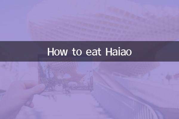 How to eat Haiao
