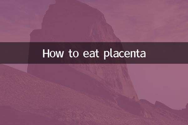 How to eat placenta