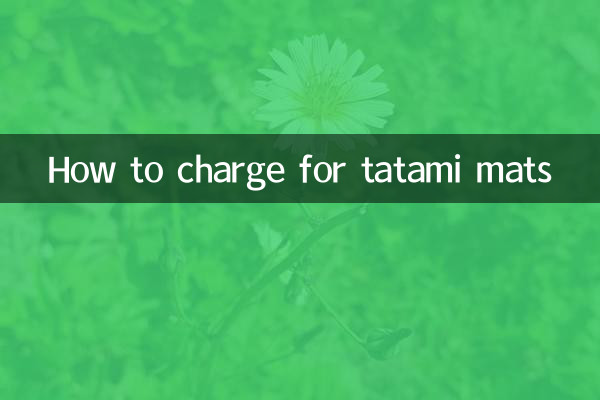 How to charge for tatami mats