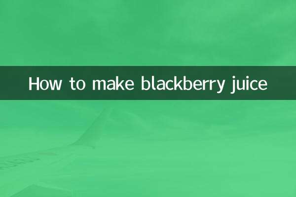 How to make blackberry juice