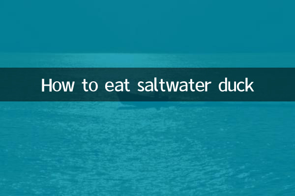 How to eat saltwater duck