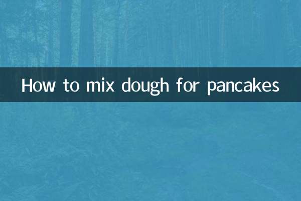पैनकेक के लिए आटा कैसे मिलाएं