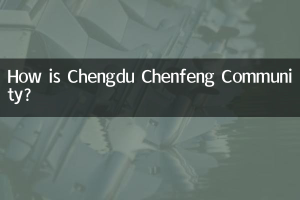 How is Chengdu Chenfeng Community?