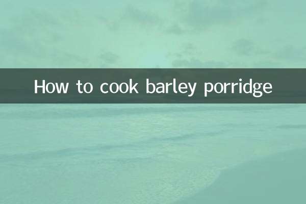 How to cook barley porridge