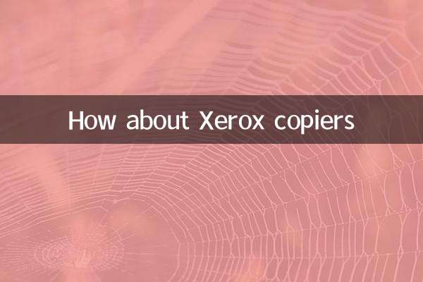 How about Xerox copiers