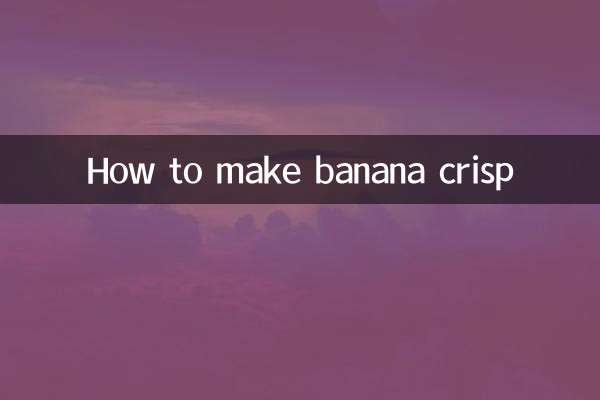 How to make banana crisp