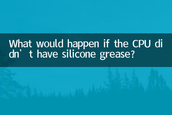 Que se passerait-il si le processeur n’avait pas de graisse silicone ?