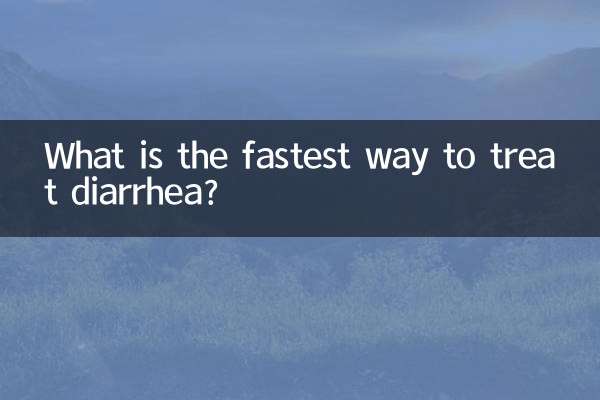 Quel est le moyen le plus rapide de traiter la diarrhée ?
