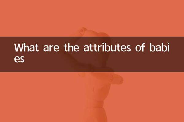 What are the attributes of babies