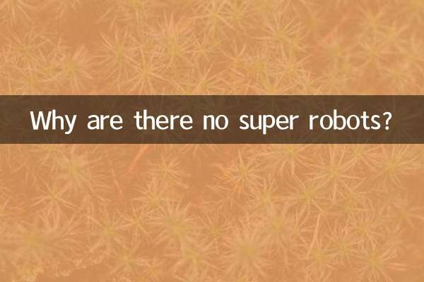 Por que não existem super robôs?