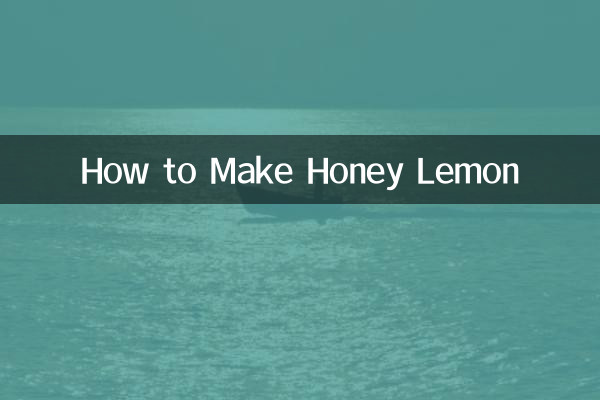 How to Make Honey Lemon