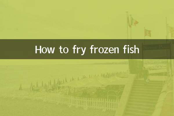 Comment faire frire du poisson congelé
