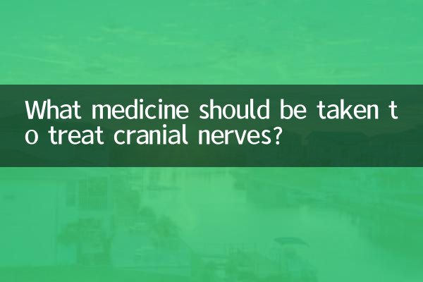 Que medicamento deve ser tomado para tratar os nervos cranianos?