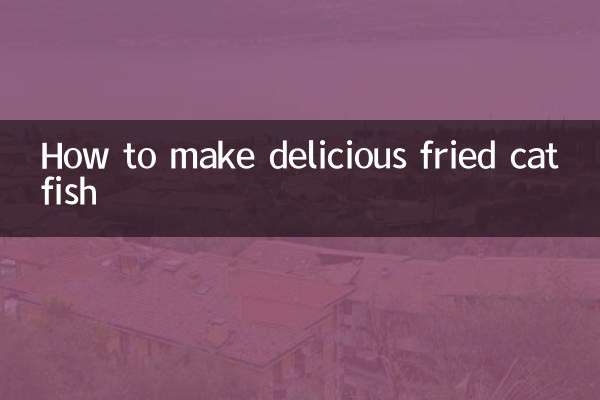 How to make delicious fried catfish