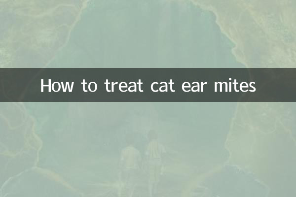 How to treat cat ear mites