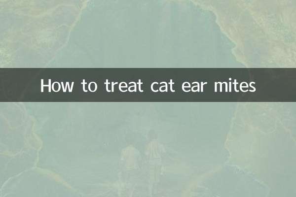 How to treat cat ear mites