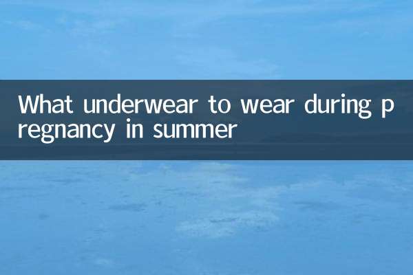 Qué ropa interior usar durante el embarazo en verano