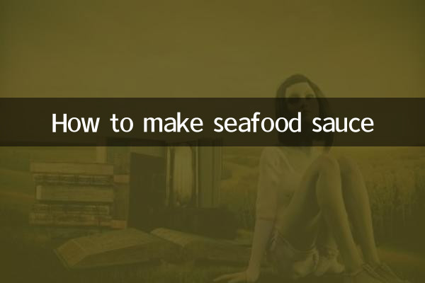 How to make seafood sauce