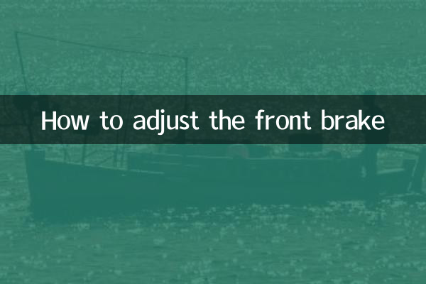 Comment régler le frein avant