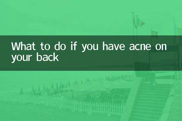 What to do if you have acne on your back