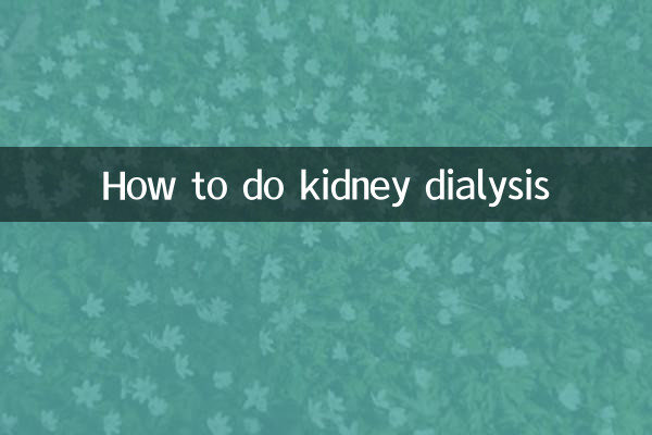 Como fazer diálise renal