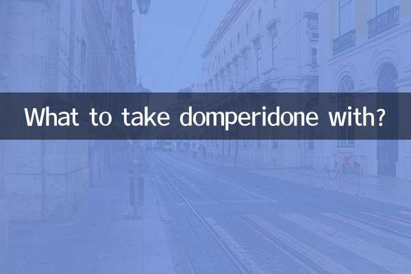 What to take domperidone with?