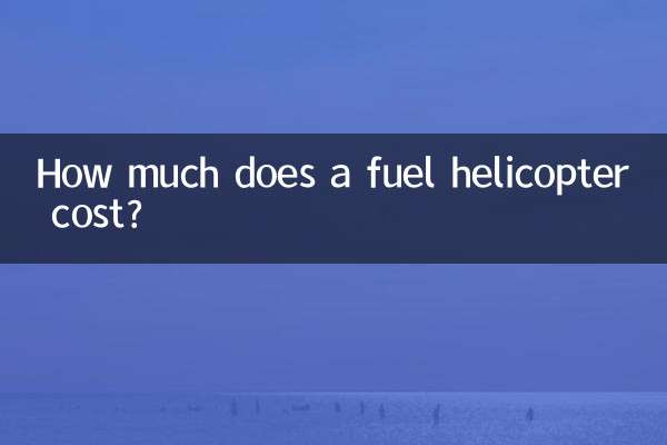 Wie viel kostet ein Treibstoffhubschrauber?
