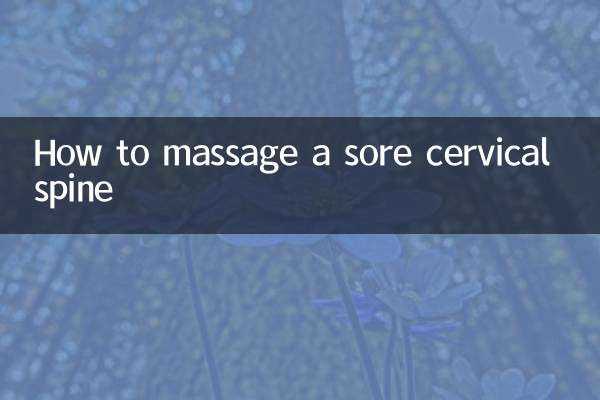 How to massage a sore cervical spine