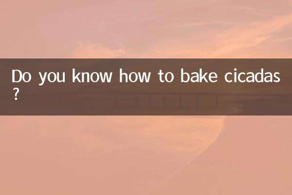 Do you know how to bake cicadas?