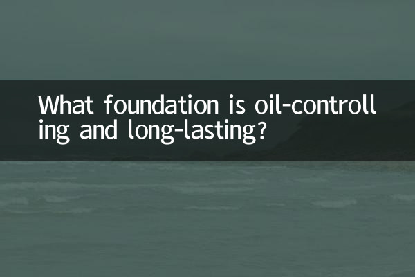 What foundation is oil-controlling and long-lasting?