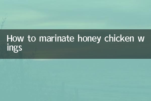Comment faire mariner les ailes de poulet au miel