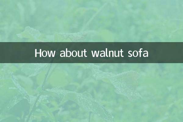 اخروٹ سوفی کے بارے میں کیا خیال ہے؟